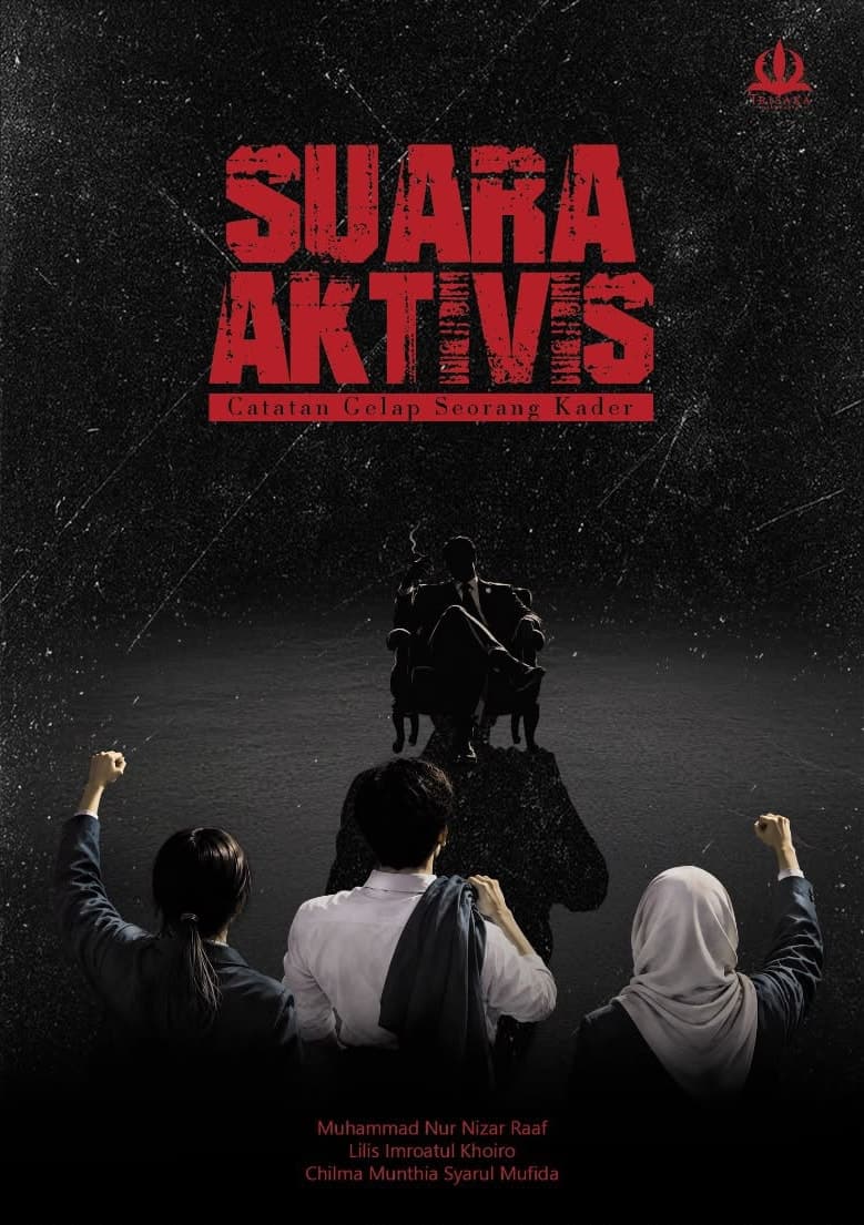 Sampul buku Suara Aktivis: Catatan Gelap Seorang Kader